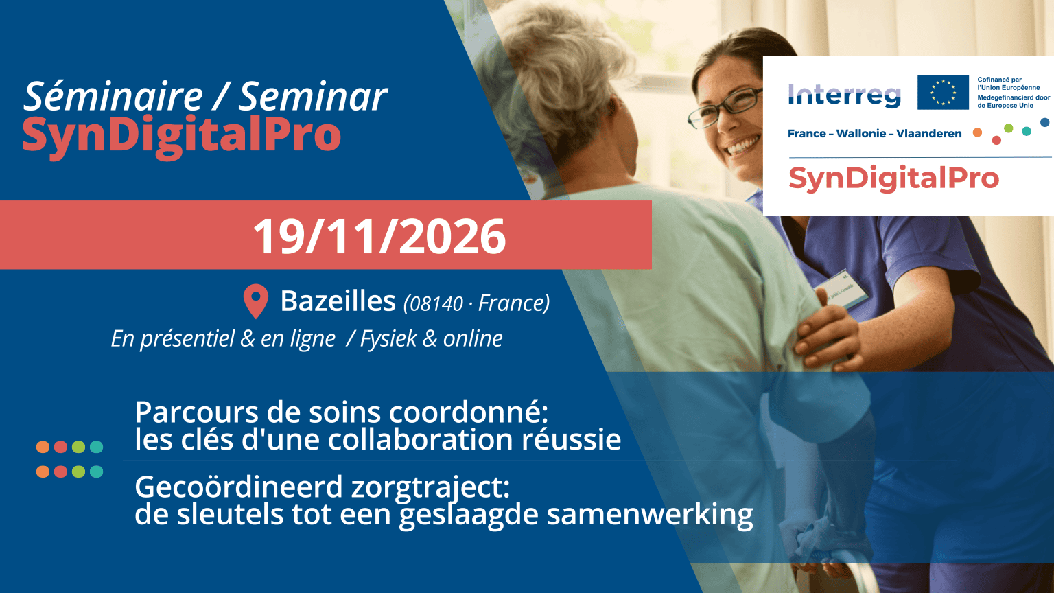 Séminaire SynDigitalPro, 19/11/2026, Bazeilles : Parcours de soins coordonné, les clés d'une collaboration réussie